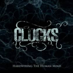 Clocks : Hardwiring the Human Mind